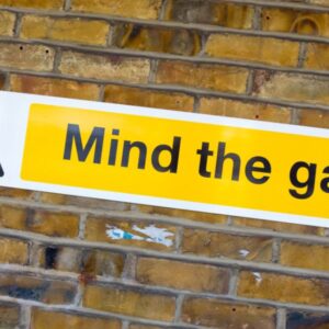 Mind the gap