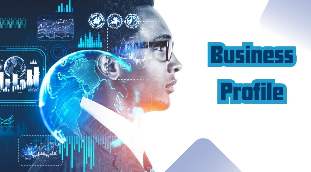 Business Profile